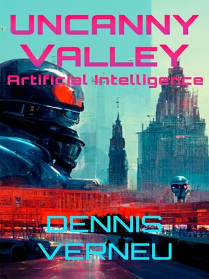 cover image of Valle Inquietante. Inteligencia artificial.